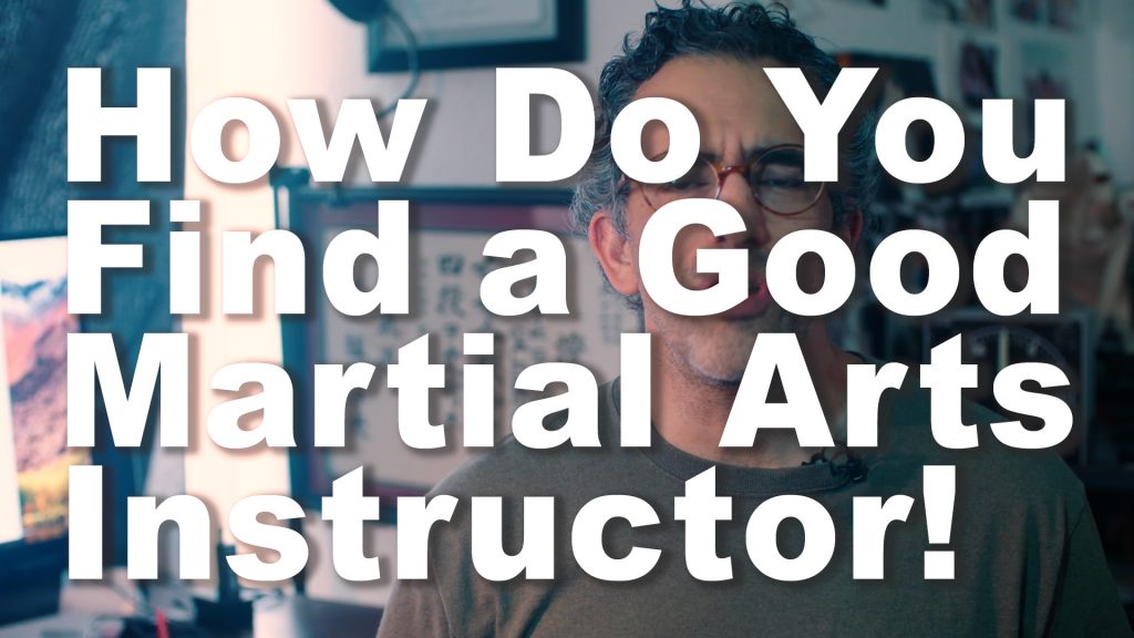 How to find a good Martial Arts Instructor